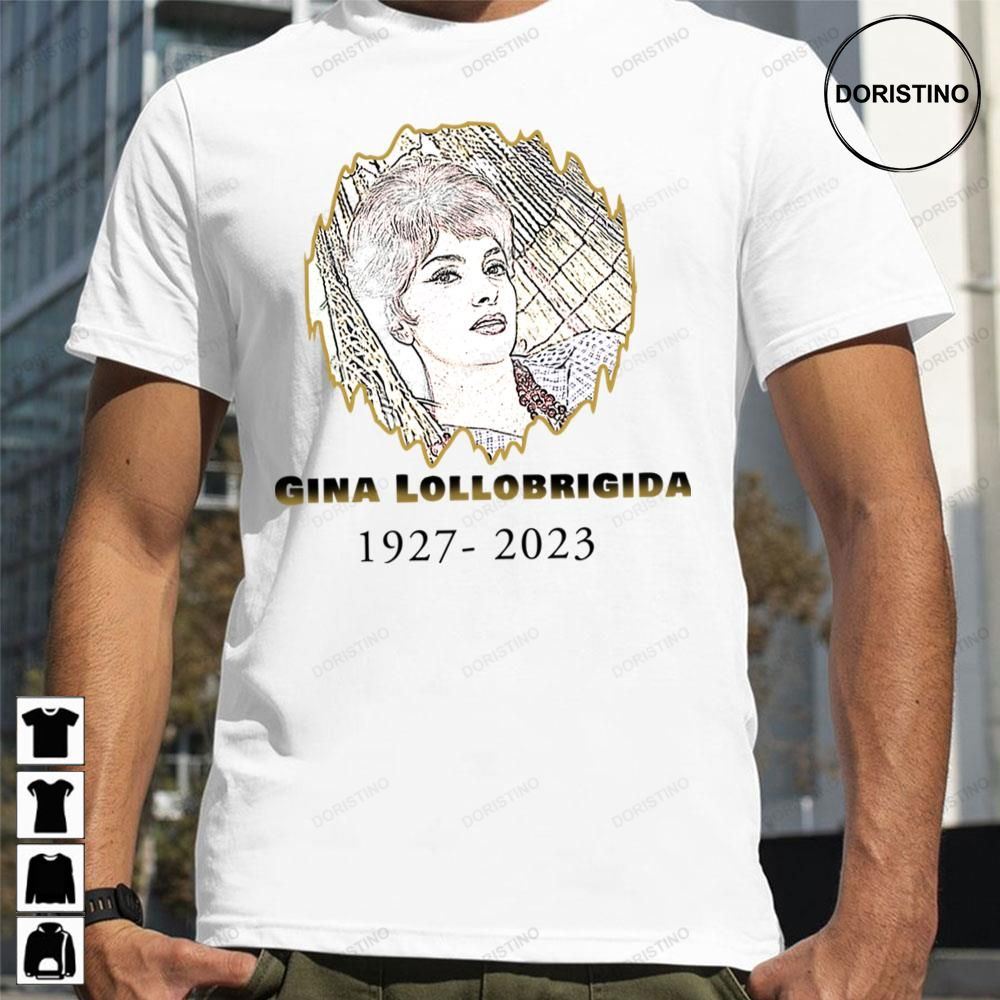 1927 2023 Rip Gina Lollobrigida Awesome Shirts